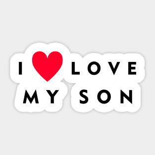 I love my son Sticker